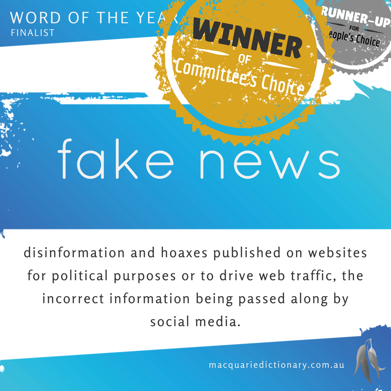 Macquarie Dictionary Word of the Year 2016 fake news