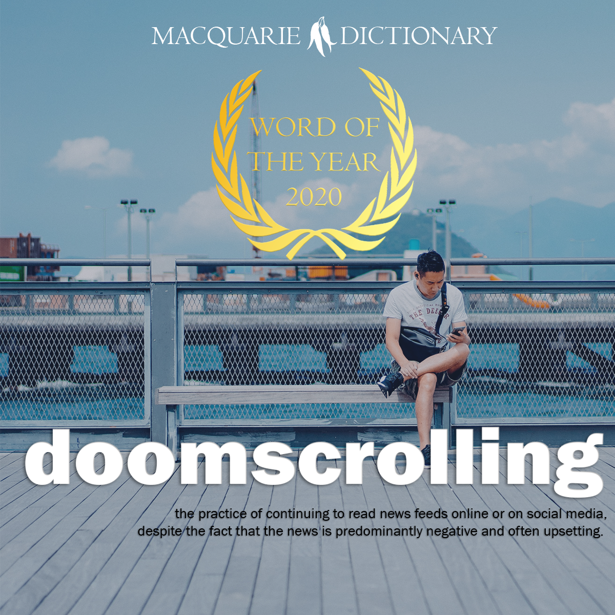 doomscrolling - the practice of continuing to read news feeds online or on social media, despite the fact that the news is predominantly negative and often upsetting. 